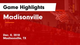 Madisonville  Game Highlights - Dec. 8, 2018