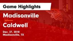 Madisonville  vs Caldwell  Game Highlights - Dec. 27, 2018