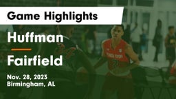 Huffman  vs Fairfield  Game Highlights - Nov. 28, 2023
