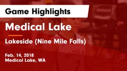 Medical Lake  vs Lakeside  (Nine Mile Falls) Game Highlights - Feb. 14, 2018