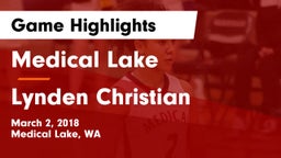 Medical Lake  vs Lynden Christian  Game Highlights - March 2, 2018