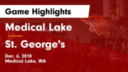 Medical Lake  vs St. George's  Game Highlights - Dec. 6, 2018