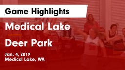Medical Lake  vs Deer Park  Game Highlights - Jan. 4, 2019