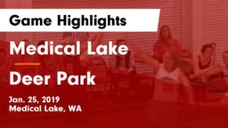 Medical Lake  vs Deer Park  Game Highlights - Jan. 25, 2019