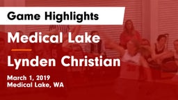 Medical Lake  vs Lynden Christian  Game Highlights - March 1, 2019