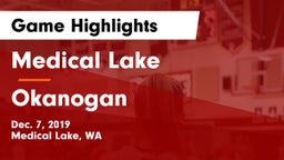 Medical Lake  vs Okanogan Game Highlights - Dec. 7, 2019