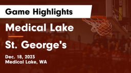 Medical Lake  vs St. George's  Game Highlights - Dec. 18, 2023