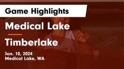 Medical Lake  vs Timberlake  Game Highlights - Jan. 10, 2024
