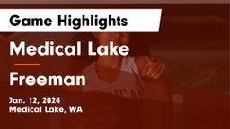 Medical Lake  vs Freeman  Game Highlights - Jan. 12, 2024