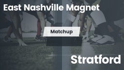 Matchup: East Nashville vs. Stratford  2016