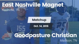 Matchup: East Nashville vs. Goodpasture Christian  2016