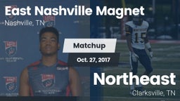 Matchup: East Nashville vs. Northeast  2017