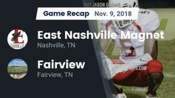 Recap: East Nashville Magnet vs. Fairview  2018