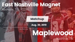 Matchup: East Nashville vs. Maplewood  2019