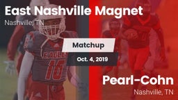 Matchup: East Nashville vs. Pearl-Cohn  2019