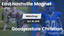 Matchup: East Nashville vs. Goodpasture Christian  2019