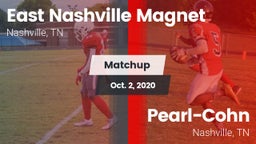 Matchup: East Nashville vs. Pearl-Cohn  2020