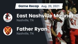 Recap: East Nashville Magnet vs. Father Ryan  2021