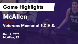 McAllen  vs Veterans Memorial E.C.H.S. Game Highlights - Dec. 7, 2020