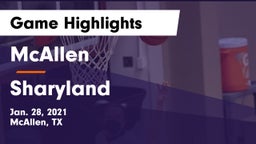 McAllen  vs Sharyland  Game Highlights - Jan. 28, 2021