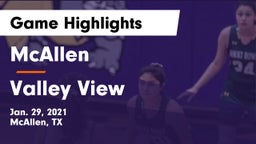 McAllen  vs Valley View  Game Highlights - Jan. 29, 2021