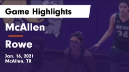 McAllen  vs Rowe  Game Highlights - Jan. 16, 2021