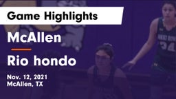 McAllen  vs Rio hondo Game Highlights - Nov. 12, 2021