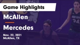 McAllen  vs Mercedes  Game Highlights - Nov. 22, 2021