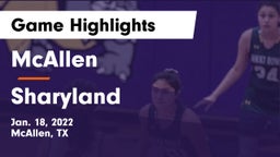 McAllen  vs Sharyland  Game Highlights - Jan. 18, 2022