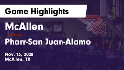 McAllen  vs Pharr-San Juan-Alamo  Game Highlights - Nov. 13, 2020