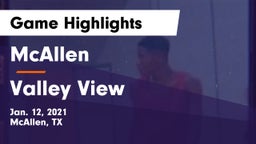 McAllen  vs Valley View  Game Highlights - Jan. 12, 2021
