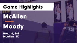 McAllen  vs Moody  Game Highlights - Nov. 18, 2021