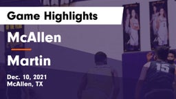 McAllen  vs Martin  Game Highlights - Dec. 10, 2021