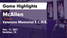 McAllen  vs Veterans Memorial E.C.H.S. Game Highlights - Dec. 11, 2021