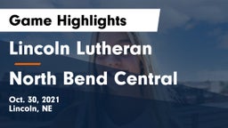 Lincoln Lutheran  vs North Bend Central  Game Highlights - Oct. 30, 2021