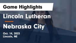 Lincoln Lutheran  vs Nebraska City  Game Highlights - Oct. 14, 2023