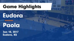Eudora  vs Paola Game Highlights - Jan 10, 2017
