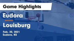 Eudora  vs Louisburg  Game Highlights - Feb. 20, 2021