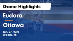 Eudora  vs Ottawa  Game Highlights - Jan. 27, 2023