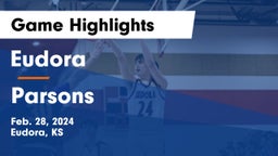 Eudora  vs Parsons  Game Highlights - Feb. 28, 2024