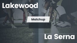 Matchup: Lakewood vs. La Serna  2016