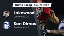 Recap: Lakewood  vs. San Dimas  2022