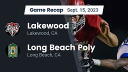 Recap: Lakewood  vs. Long Beach Poly  2023