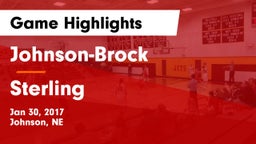 Johnson-Brock  vs Sterling  Game Highlights - Jan 30, 2017