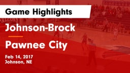 Johnson-Brock  vs Pawnee City  Game Highlights - Feb 14, 2017