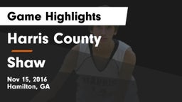 Harris County  vs Shaw  Game Highlights - Nov 15, 2016