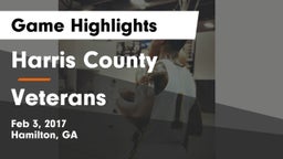 Harris County  vs Veterans  Game Highlights - Feb 3, 2017