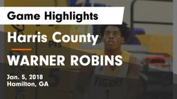 Harris County  vs WARNER ROBINS  Game Highlights - Jan. 5, 2018