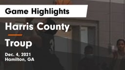 Harris County  vs Troup Game Highlights - Dec. 4, 2021
