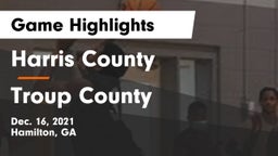 Harris County  vs Troup County  Game Highlights - Dec. 16, 2021